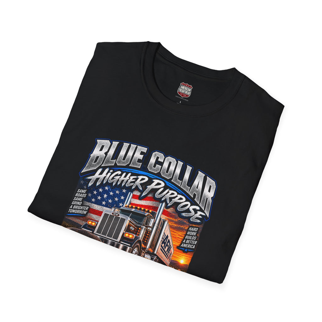 Blue Collar, Higher Purpose Unisex T-Shirt