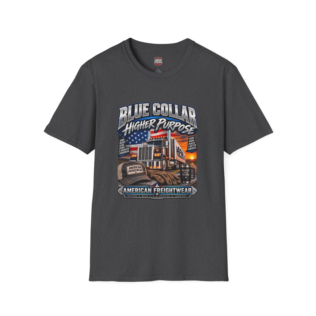 Blue Collar, Higher Purpose Unisex T-Shirt