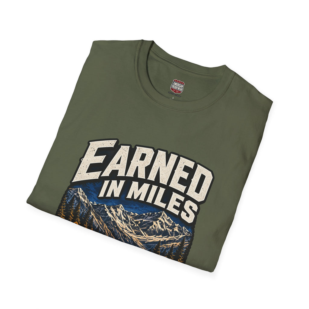 Earned in Miles Unisex T-Shirt