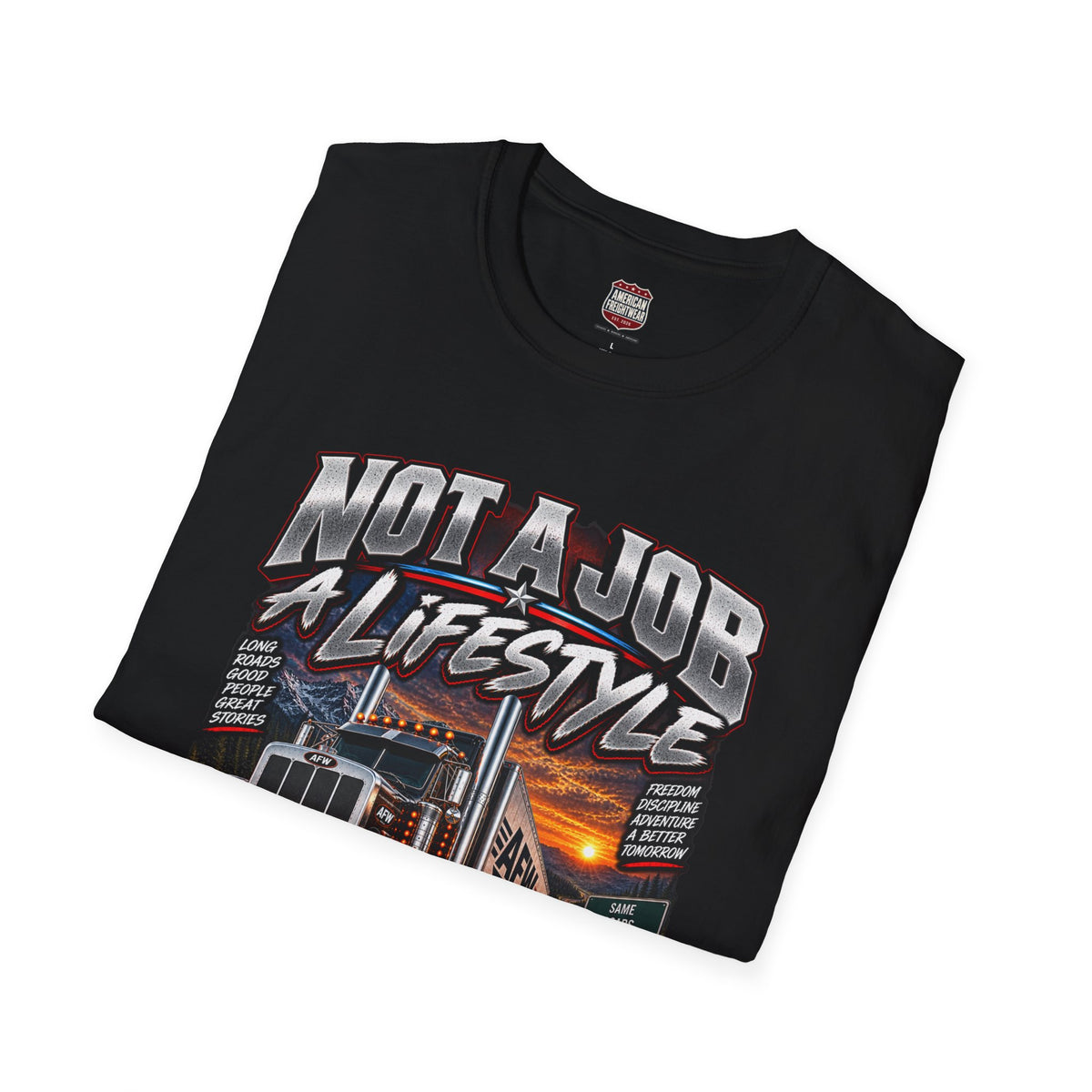 Not a Job, a Lifestyle Unisex T-Shirt