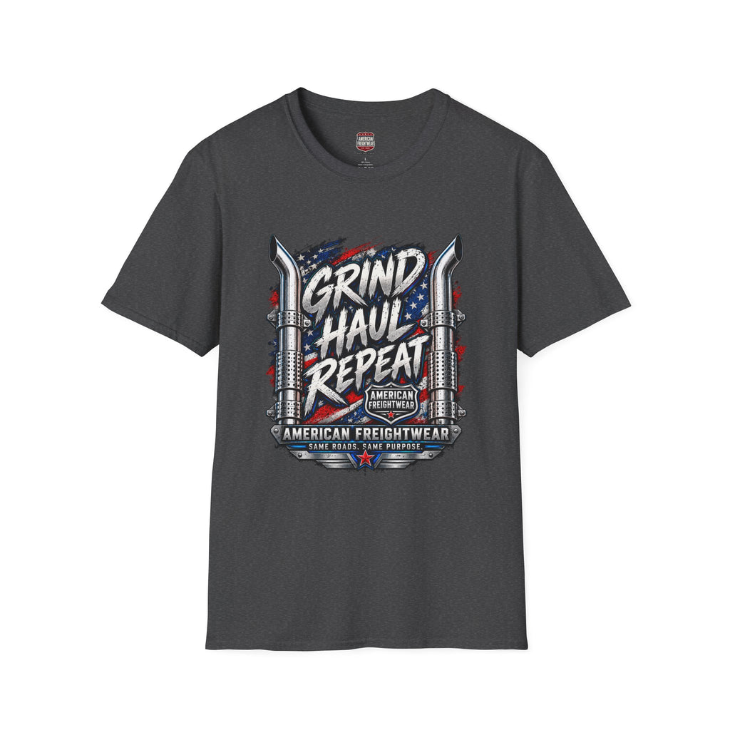 Grind, Haul, Repeat Unisex T-Shirt