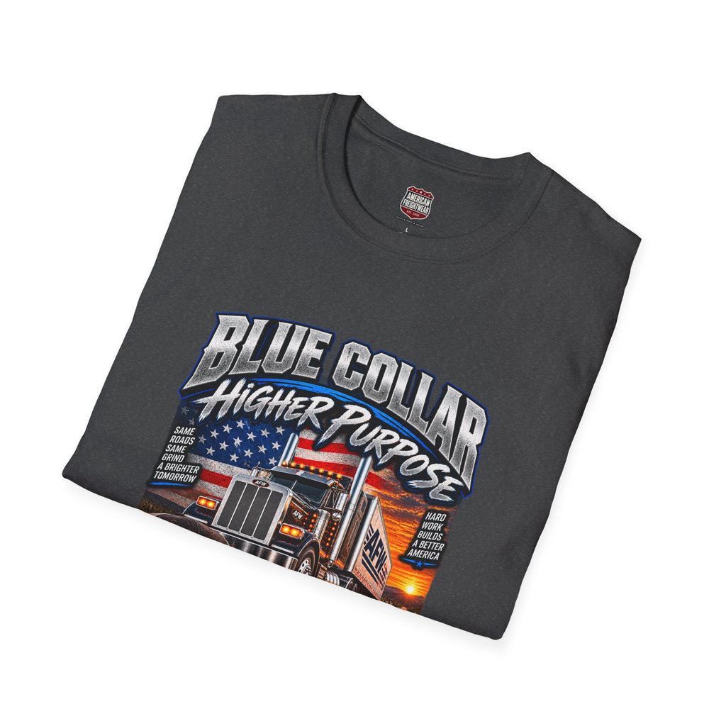 Blue Collar, Higher Purpose Unisex T-Shirt
