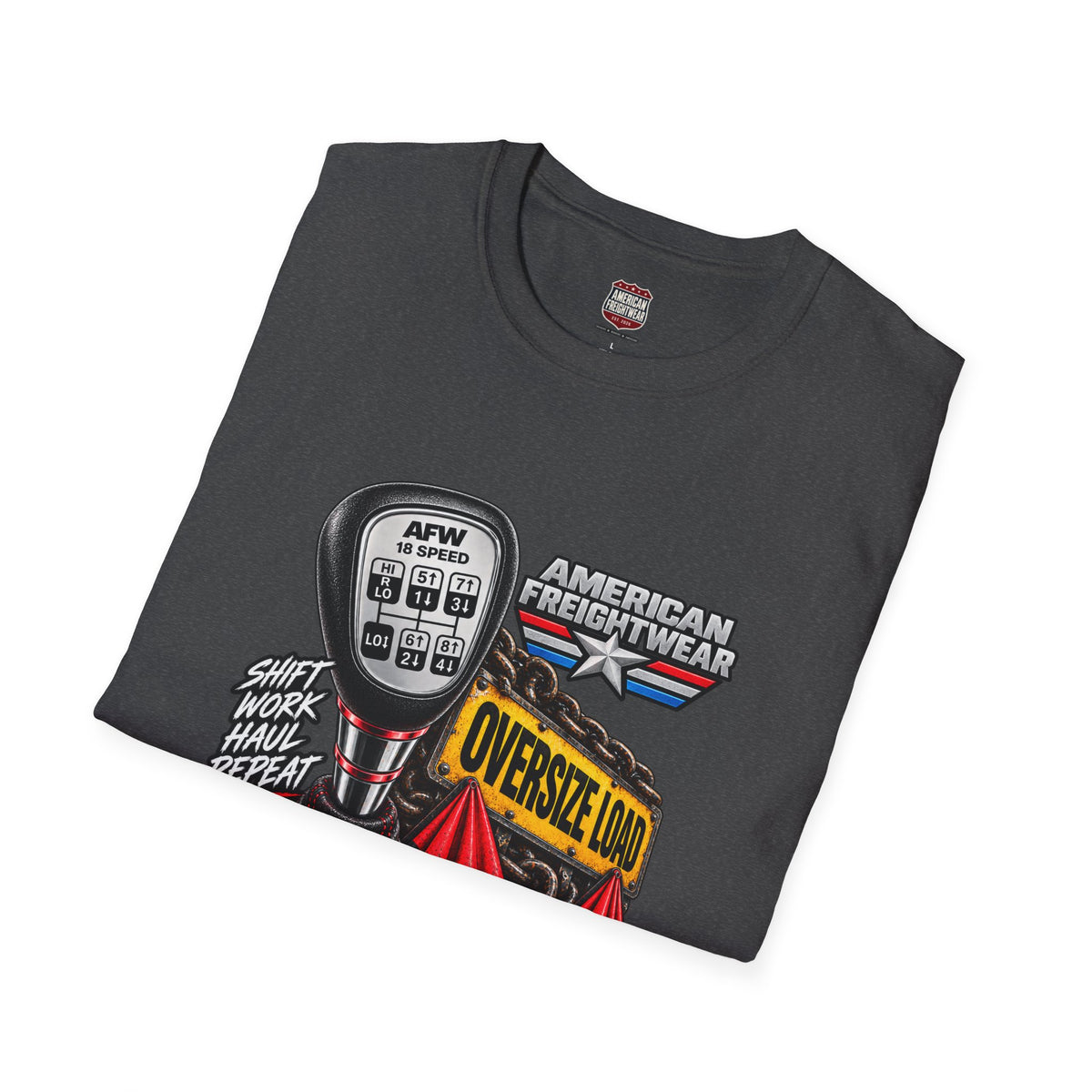 Shift, Work, Haul, Repeat Unisex T-Shirt