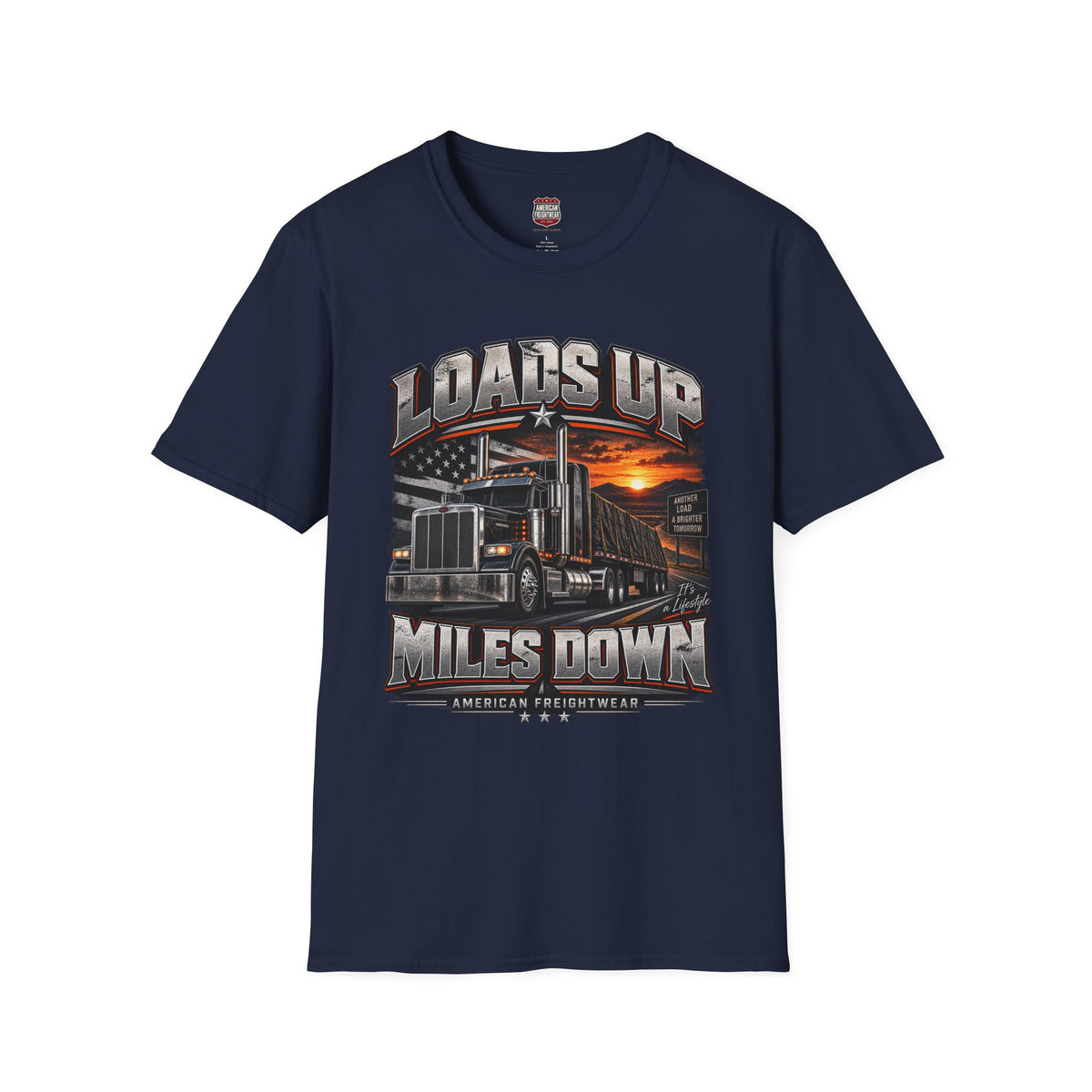 Loads Up, Miles Down Unisex T-Shirt