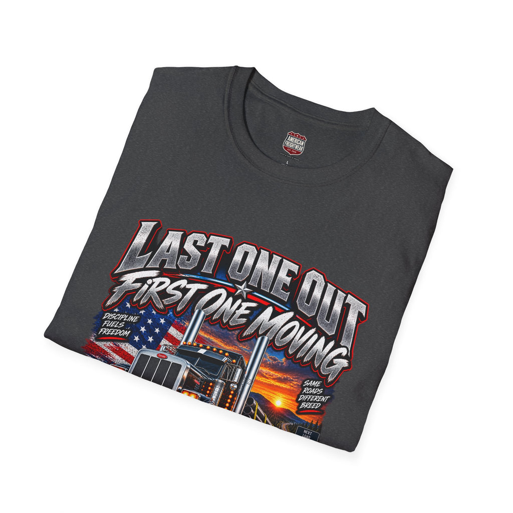 Last One Out, First One Moving Unisex T-Shirt
