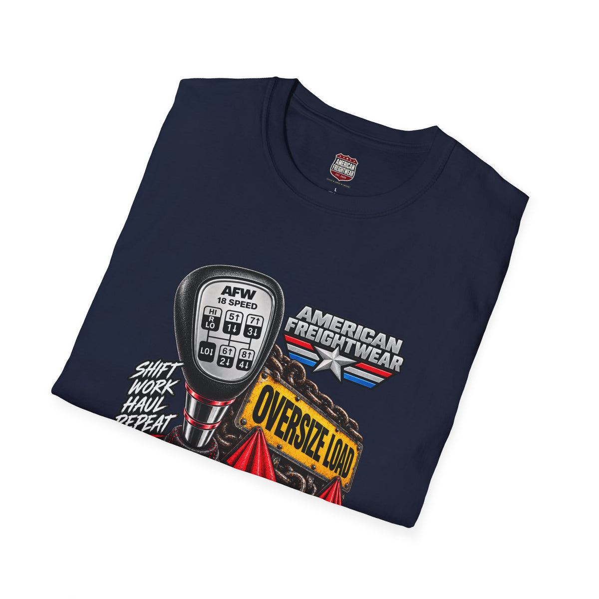 Shift, Work, Haul, Repeat Unisex T-Shirt