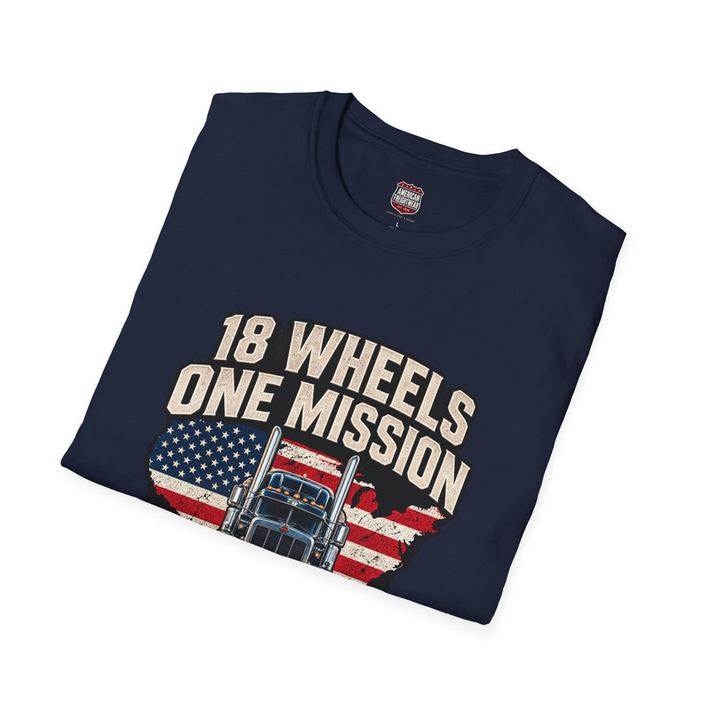 18 Wheels, One Mission Unisex T-Shirt