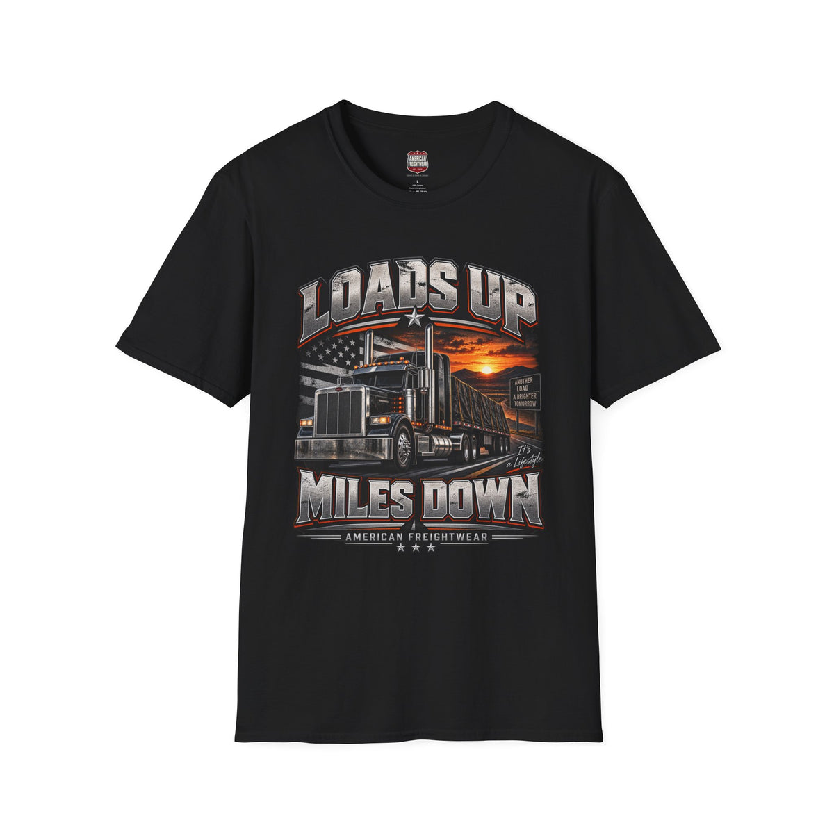 Loads Up, Miles Down Unisex T-Shirt