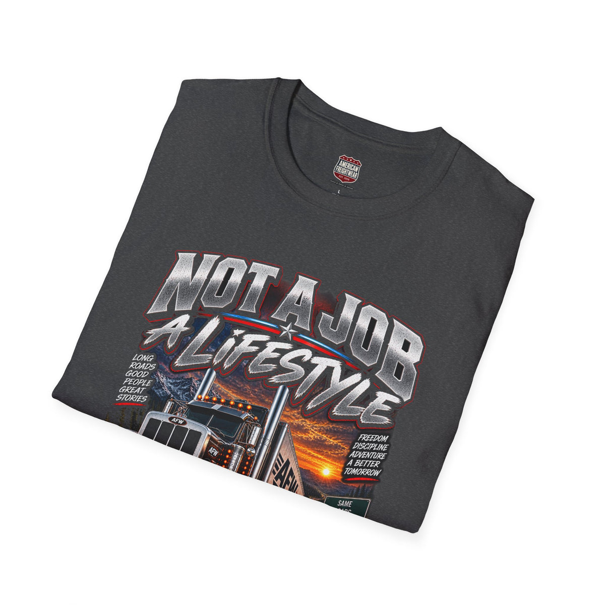 Not a Job, a Lifestyle Unisex T-Shirt