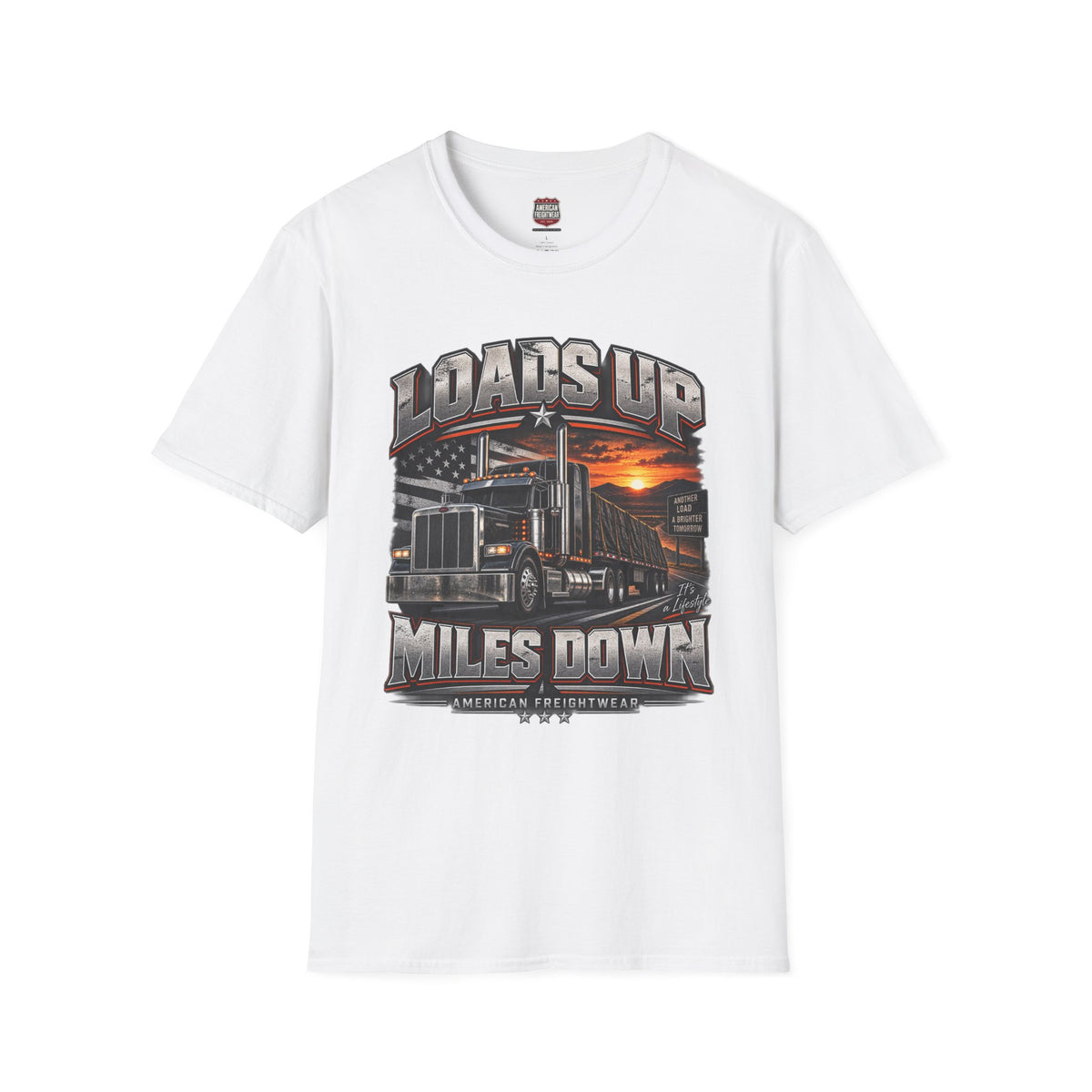 Loads Up, Miles Down Unisex T-Shirt