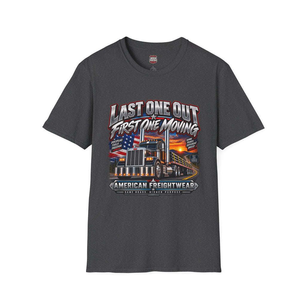 Last One Out, First One Moving Unisex T-Shirt