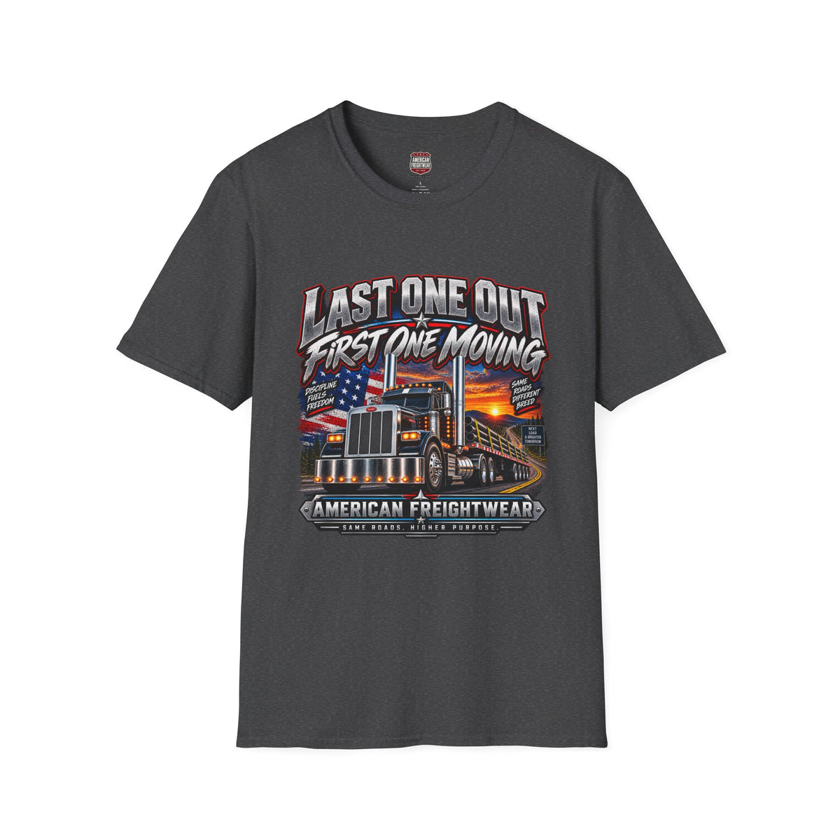 Last One Out, First One Moving Unisex T-Shirt